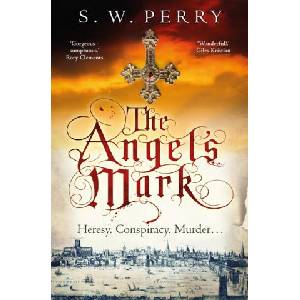Angel's Mark | S W Perry (ISBN: 9781786494948)