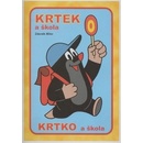Krtek a škola / Krtko a škola - Zdeněk Miler