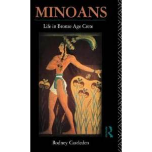 Minoans | Rodney Castleden (1992)