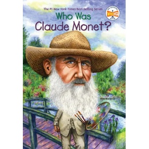 Who Was Claude Monet? | Ann Waldron, Stephen Marchesi (ISBN: 9780448449852)