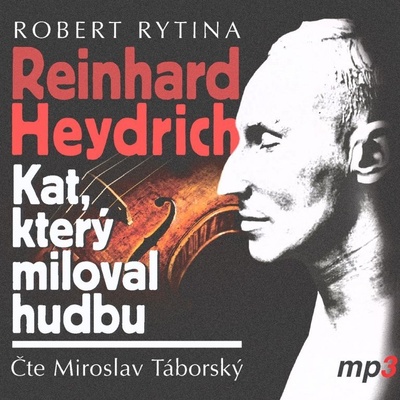 Kat, který miloval hu - Reinhard Haydrich