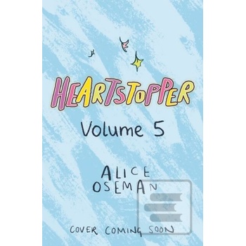 Heartstopper Volume 5