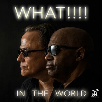 WHAT!!!!, In The World, CD