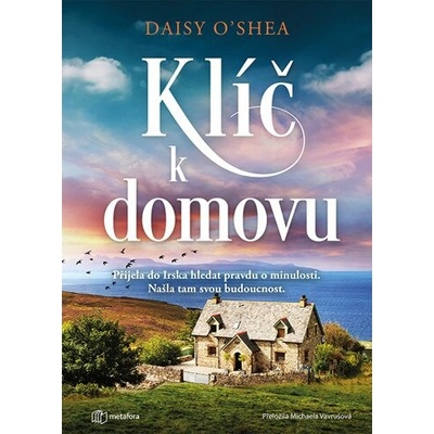 Klíč k domovu - O'Daisy Shea