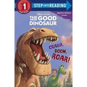 The Good Dinosaur | Susan Amerikaner, The Disney Storybook Art Team (ISBN: 9780736433679)