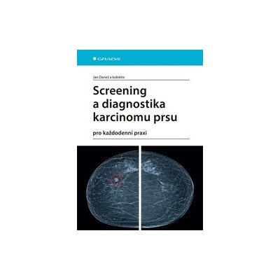 Screening a diagnostika karcinomu prsu