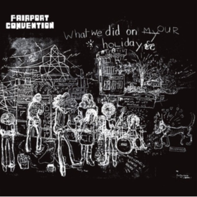 What We Did On Our Holidays - Fairport Convention LP