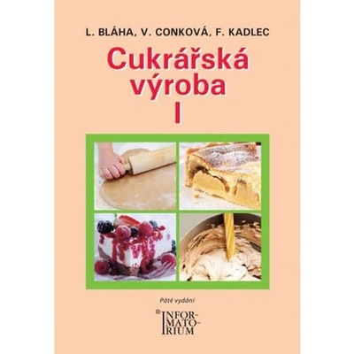 Cukrářská výroba I