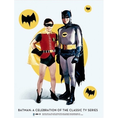 Batman: A Celebration of the Classic TV Serie- Bob Garcia, Joe Desris