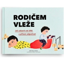 Rodičem vleže - Jak zabavit své dítě a přitom odpočívat