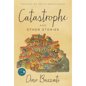 Catastrophe | Dino Buzzati (ISBN: 9780062742735)