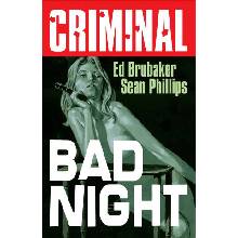 Criminal Volume 4: Bad Night