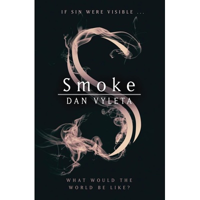 Smoke Dan Vyleta