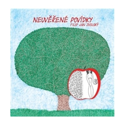 Neuvěřené povídky - Filip Jan Zvolský