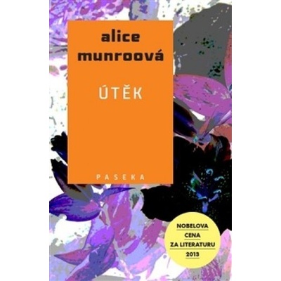 Útěk - 2. vyd. - Alice Munroová CZ