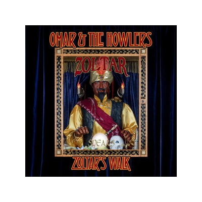 Omar & The Howlers - Zoltar's Talk CD