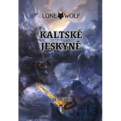Kaltské jeskyně - Joe Dever