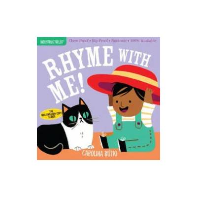Indestructibles: Rhyme with Me! | Carolina Búzio