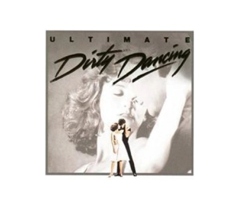 Soundtrack Ultimate Dirty Dancing