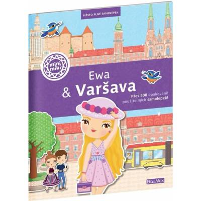 Ewa & Varšava - Město plné samolepek