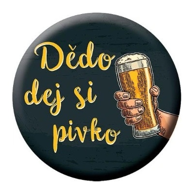 Button s otvírákem magnet "pro dědu"