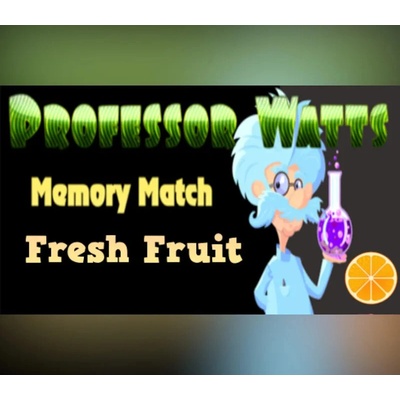 Professor Watts Memory Match Fresh Fruit