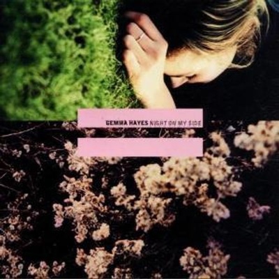 Gemma Hayes - Night On My Side CD