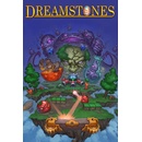 Dreamstones