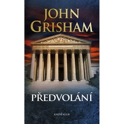 Předvolání - 3.vydání - Grisham John