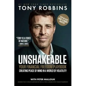 Unshakeable: Your Financial Freedom Playbook | Tony Robbins (ISBN: 9781501164583)