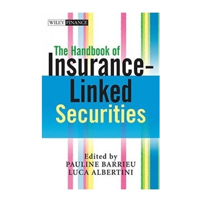 The Handbook of Insurance-Linked Securities