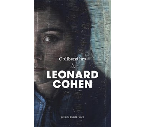 Oblíbená hra - Leonard Cohen