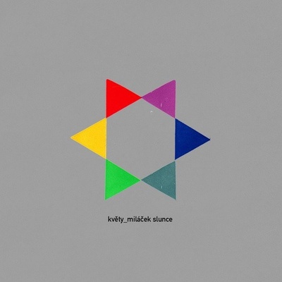 KVETY: MILACEK SLUNCE, LP