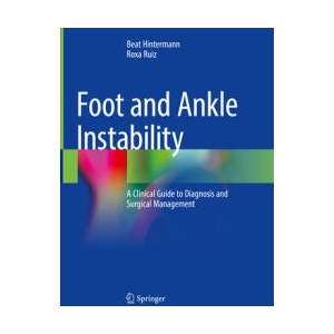 Foot and Ankle Instability | Beat Hintermann, Roxa Ruiz (ISBN: 9783030629250)