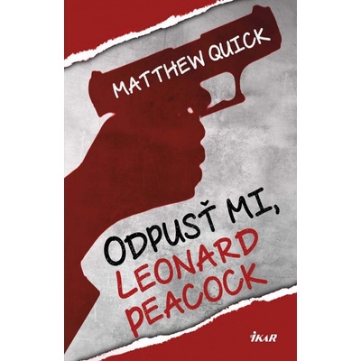 Nehnevaj sa, Leonard - Matthew Quick