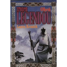 Zrozen legendou - Oheň - Resnick Laura