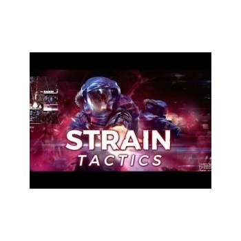 Strain Tactics