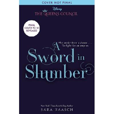 A Sword in the Slumber | RAASCH SARA