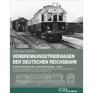 Verbrennungstriebwagen der Deutschen Reichsbahn | Günther Dietz (ISBN: 9783964532886)