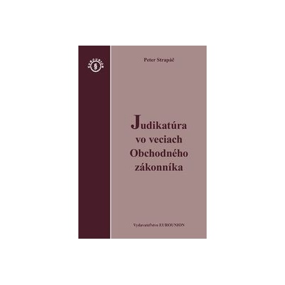 Judikatúra vo veciach Obchodného zákonníka
