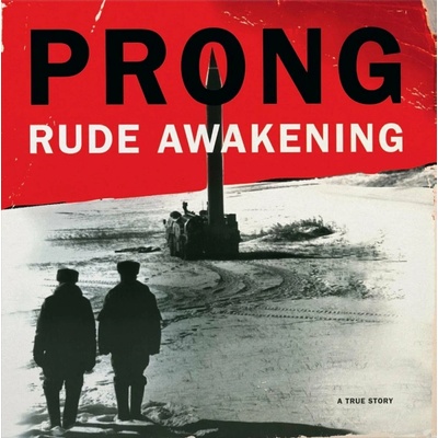 Prong - Rude Awakening LP