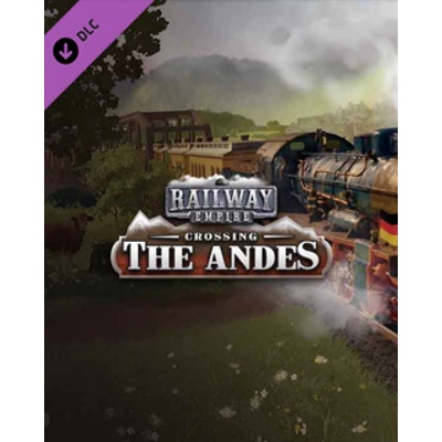 Railway Empire Crossing the Andes