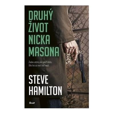 Druhý život Nicka Masona