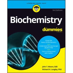 Biochemistry For Dummies, 3rd Edition (ISBN: 9781119860952)