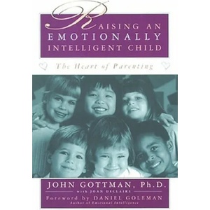 Raising an Emotionally Intelligent Child (ISBN: 9780684838656)
