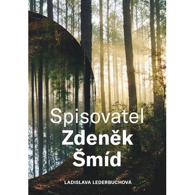 Spisovatel Zdeněk Šmíd