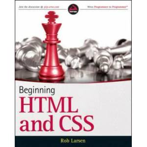 Beginning HTML and CSS | Rob Larsen (2013)