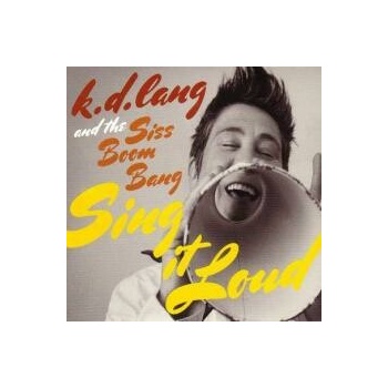 Lang K.D. - Sing It Loud CD