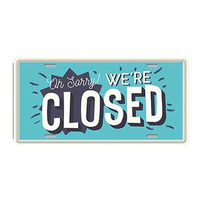 Ceduľa značka We Are Closed