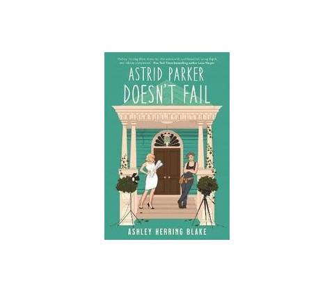 Astrid Parker Doesn't Fail